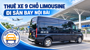 Thuê Taxi Nội Bài Vip Dịch Vu Đẳng cấp cho Khách Hàng