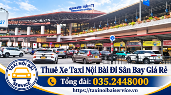 Taxi Nội Bài đi Tỉnh giá rẻ
