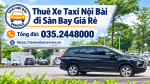 Thuê Taxi Nội Bài đi Tây Hồ